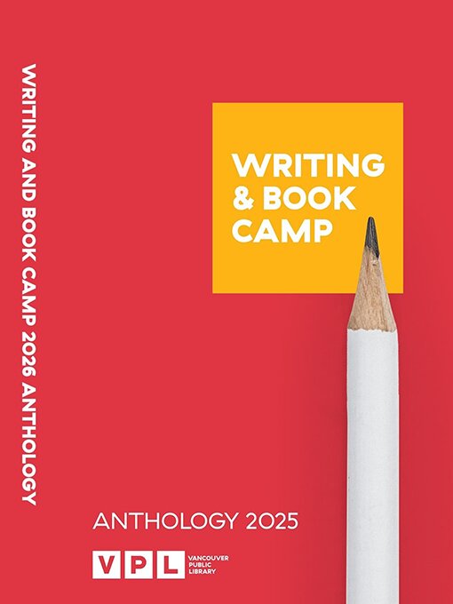 Cover image for Writing & Book Camp 2025 Anthology